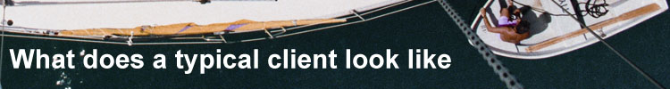 What does a typical client look like?